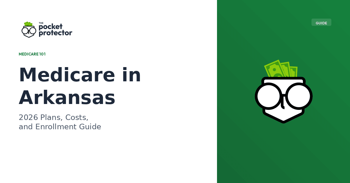 Medicare in Arkansas: 2026 Plans, Costs, and Enrollment Guide