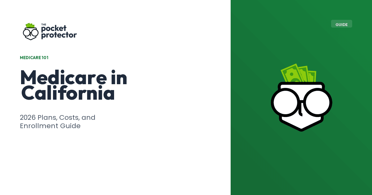 Medicare in California: 2026 Plans, Costs, and Enrollment Guide