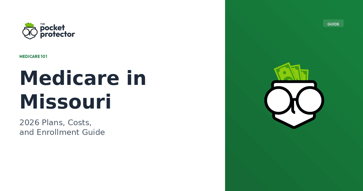 Medicare in Missouri: 2026 Plans, Costs, and Enrollment Guide