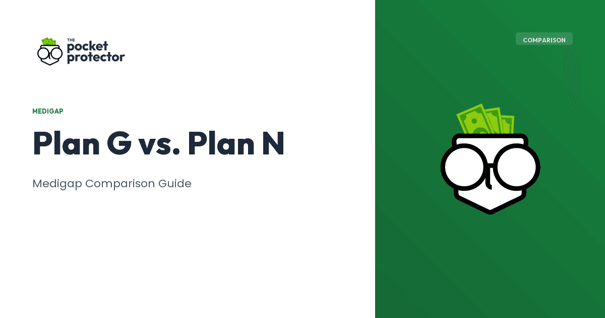 Medicare Supplement Plan G vs Plan N: A Complete Medigap Comparison