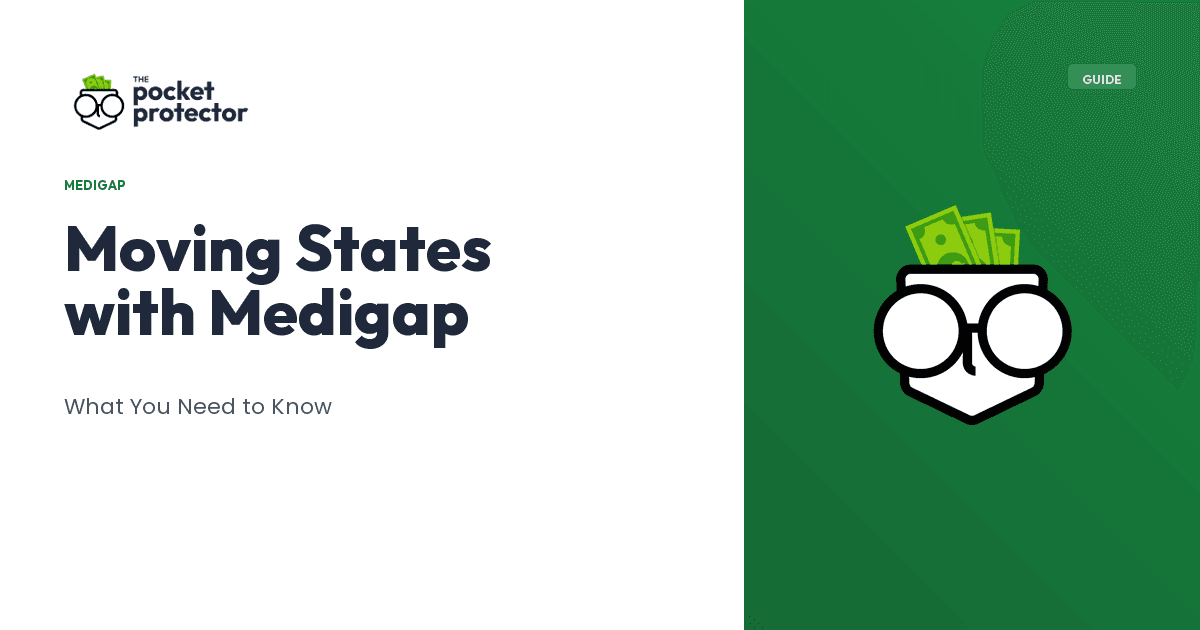I'm Moving States, Will My Medigap Plan Still Work?