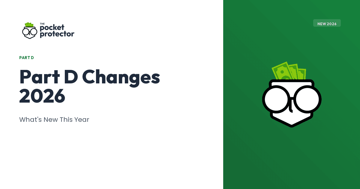 Part D Changes in 2026: Three Things That Changed